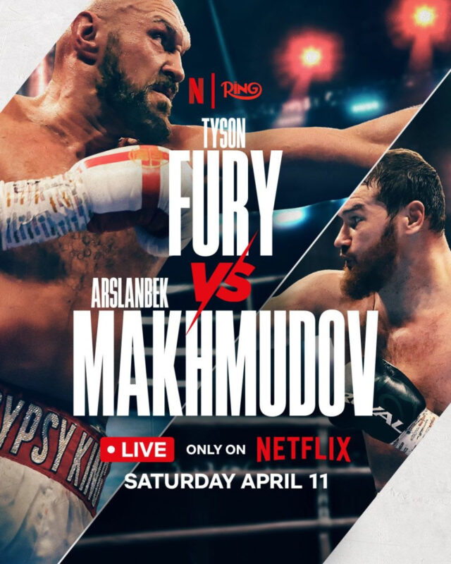 Netflix poster for Fury vs Makhmudov on April 11